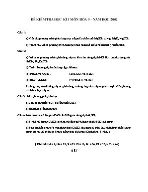 Đề kiểm tra học kì 1 môn Hóa học Lớp 9 năm 2002 - Sở giáo dục và đào tạo Đà Nẵng