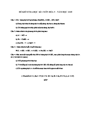 Đề kiểm tra học kì 1 môn Hóa học Lớp 9 năm 2005 - Sở giáo dục và đào tạo Đà Nẵng