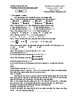 Bộ đề kiểm tra học kì II môn Toán Lớp 9 - Năm học 2018-2019 - Trường THPTBT TH - THCS Bản Liên (Có đáp án)