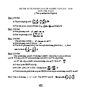 Bộ đề ôn thi tuyển sinh Lớp 10 THPT môn Toán - Năm học 2017-2018 - Đề số 1 (Có đáp án)