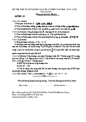 Bộ đề thi thử tuyển sinh vào Lớp 10 THPT môn Toán - Năm học 2019-2020 - Trường THCS Tây Sơn (Có đáp án)