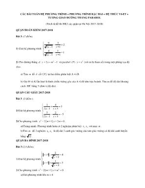 Các bài toán Hệ phương trình - Phương trình bậc hai - Hệ thức Vi-et - Tương giao đường thẳng parabol (Trích từ đề thi học kì II các quận tại Hà Nội - Năm học 2017-2018)