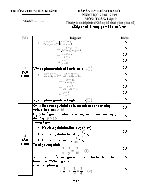 Đáp án kỳ kiểm tra số 3 môn Đại số Lớp 9 - Năm học 2018-2019 - Trường THCS Hòa Khánh
