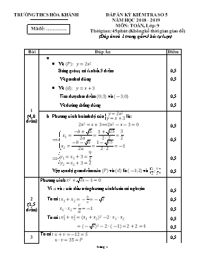 Đáp án kỳ kiểm tra số 5 môn Đại số Lớp 9 - Năm học 2018-2019 - Trường THCS Hòa Khánh