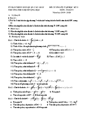 Đề cương ôn tập học kì I môn Toán Lớp 9 - Năm học 2019-2020 - Trường THCS Dịch Vọng Hậu