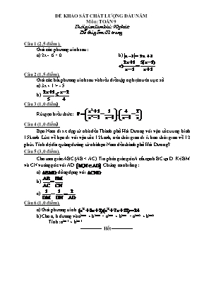 Đề khảo sát chất lượng đầu năm môn Toán Lớp 9 (Có đáp án chi tiết)