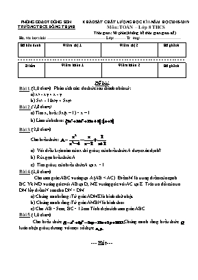 Đề khảo sát chất lượng học kỳ I môn Toán Lớp 8 - Năm học 2018-2019 - Trường THCS Đông Thịnh (Có đáp án)