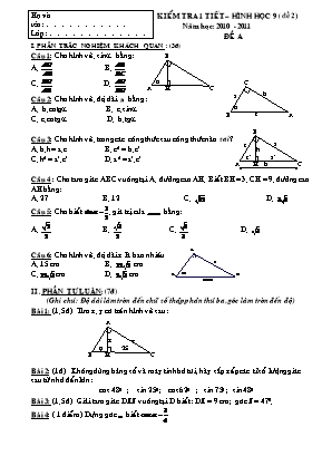 Đề kiểm tra 1 tiết môn Hình học Lớp 9 – Tiết 19 - Đề 2 - Năm học 2010-2011 (Có đáp án)