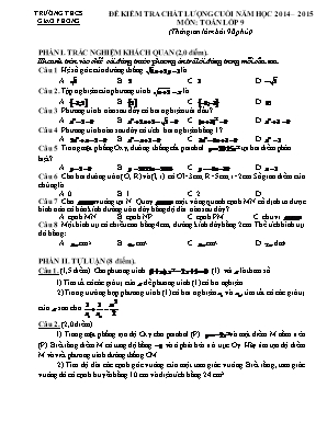 Đề kiểm tra chất lượng cuối năm môn Toán Lớp 9 - Năm học 2014-2015 - Trường THCS Giao Phong (Có đáp án)