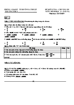 Đề kiểm tra Chương III môn Hình học Lớp 8 - Năm học 2018-2019 - Phòng giáo dục và đào tạo thành phố Buôn Ma Thuột (Có đáp án)