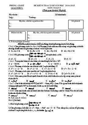 Đề kiểm tra cuối năm môn Toán Lớp 9 - Năm học 2014-2015 - Phòng giáo dục và đào tạo huyện Giao Thủy