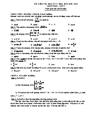 Đề kiểm tra học kì 2 môn Toán Lớp 9 - Năm học 2018-2019 (Có đáp án)