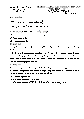 Đề kiểm tra học kì I môn Toán Lớp 9 - Đề số 01 - Năm học 2019-2020 - Trung tâm gia sư Sky