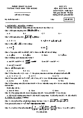 Đề kiểm tra học kì I môn Toán Lớp 9 - Mã đề 202 - Năm học 2018-2019 - Trường THCS Đinh Tiên Hoàng