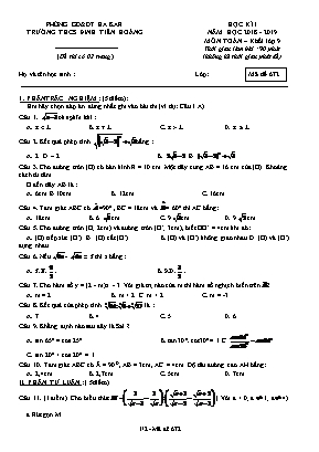 Đề kiểm tra học kì I môn Toán Lớp 9 - Mã đề 672 - Năm học 2018-2019 - Trường THCS Đinh Tiên Hoàng