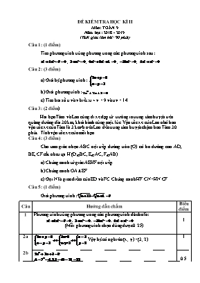 Đề kiểm tra học kì II môn Toán Lớp 9 - Năm học 2018-2019 (Có đáp án)