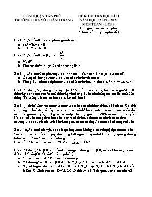 Đề kiểm tra học kì II môn Toán Lớp 9 - Năm học 2019-2020 - Trường THCS Võ Thành Trang