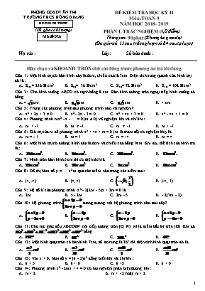 Đề kiểm tra học kỳ II môn Toán Lớp 9 - Mã đề 026 - Năm học 2018-2019 - Trường THCS Hồng Quang