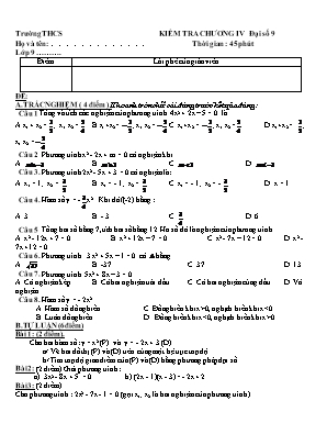 Đề kiểm tra một tiết Chương IV môn Đại số Lớp 9 (Có đáp án)
