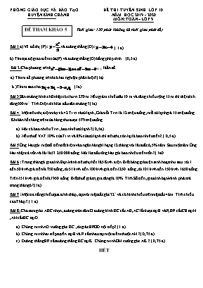 Đề tham khảo thi tuyển sinh Lớp 10 môn Toán - Đề số 5 - Năm học 2019-2020 - Phòng giáo dục và đào tạo huyện Bình Chánh (Có đáp án)