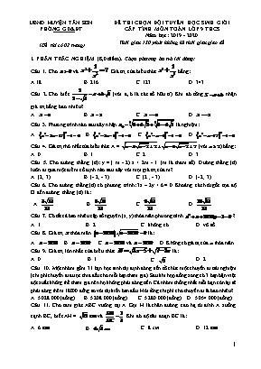 Đề thi chọn đội tuyển học sinh giỏi cấp tỉnh môn Toán Lớp 9 - Năm học 2019-2020 - Phòng giáo dục và đào tạo huyện Tân Sơn (Có đáp án)
