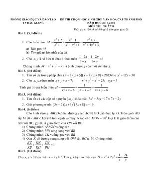 Đề thi chọn học sinh giỏi văn hóa cấp thành phố môn Toán Lớp 8 - Năm học 2017-2018 - Phòng giáo dục và đào tạo Thành phố Bắc Giang (Có đáp án)