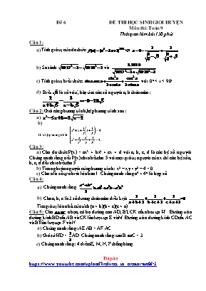 Đề thi học sinh giỏi cấp huyện môn Toán Lớp 9 - Đề 6