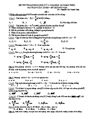 Đề thi tham khảo học kỳ 2 mon Toán Lớp 9 theo ma trận tỉnh Quảng Nam - Đề 1 - Năm học 2018-2019 - Nguyễn Thị Thanh Thúy