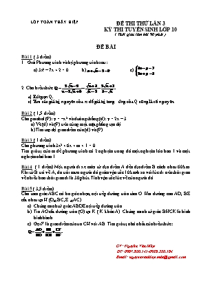 Đề thi thử tuyển sinh vào Lớp 10 THPT môn Toán lần 3 - Nguyễn Văn Hiệp (Có đáp án)