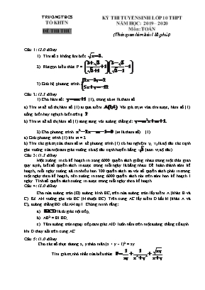 Đề thi thử tuyển sinh vào Lớp 10 THPT môn Toán - Năm học 2019-2020 (Kèm đáp án)