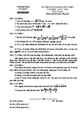 Đề thi thử tuyển sinh vào Lớp 10 THPT môn Toán - Năm học 2019-2020 (Có đáp án)