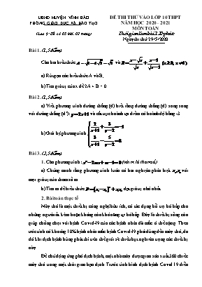 Đề thi thử vào Lớp 10 THPT môn Toán - Năm học 2020-2021 - Phòng giáo dục và đào tạo huyện Vĩnh Bảo (Có đáp án)