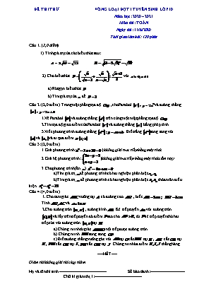 Đề thi thử vòng loại đợt 1 tuyển sinh vào Lớp 10 THPT môn Toán - Năm học 2020-2021 (Có đáp án)