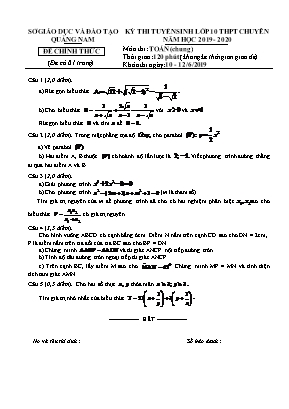 Đề thi tuyển sinh Lớp 10 THPT chuyên môn Toán (Chung) - Năm học 2019-2020 - Sở giáo dục và đào tạo Quảng Nam