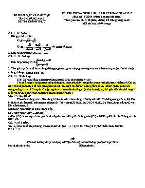 Đề thi tuyển sinh vào Lớp 10 phổ thông môn Toán năm 2016 - Sở giáo dục và đào tạo Quảng Ninh (Có đáp án)