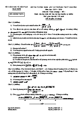 Đề thi tuyển sinh vào Lớp 10 THPT chuyên môn Toán (Chung) - Đề 1 - Năm học 2019-2020 - Sở giáo dục và đào tạo Nam Định (Có đáp án)