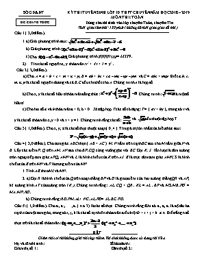 Đề thi tuyển sinh vào Lớp 10 THPT chuyên môn Toán (Dùng cho thí sinh vào lớp chuyên Toán, chuyên Tin) - Năm học 2018-2019 (Có đáp án)