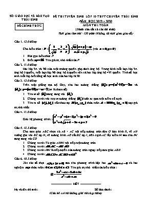 Đề thi tuyển sinh vào Lớp 10 THPT chuyên Thái Bình môn Toán - Năm học 2019-2020 - Sở giáo dục và đào tạo Thái Bình (Có đáp án)
