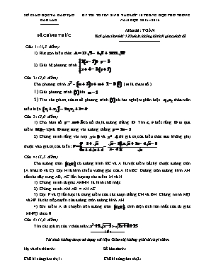 Đề thi tuyển sinh vào Lớp 10 THPT môn Toán - Năm học 2015-2016 - Sở giáo dục và đào tạo Đăk Lăk (Có đáp án)