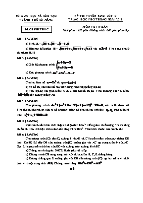 Đề thi tuyển sinh vào Lớp 10 THPT môn Toán - Năm học 2019-2020 - Sở giáo dục và đào tạo Thành phố Đà Nẵng
