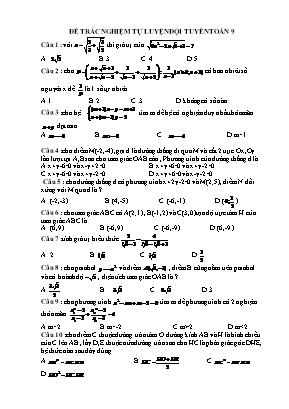 Đề trắc nghiệm tự luyện đội tuyển Toán Lớp 9