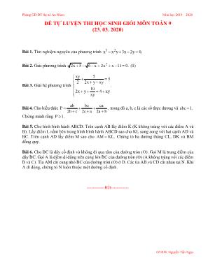 Đề tự luyện thi học sinh giỏi môn Toán Lớp 9 (Ngày 23. 03. 2020) - Nguyễn Tấn Ngọc