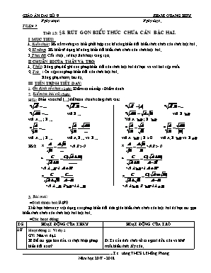 Giáo án Đại số Lớp 9 - Tiết 13: Rút gọn biểu thức chứa căn bậc hai - Năm học 2017-2018 - Phạm Quang Huy