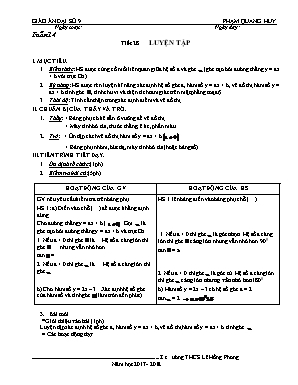 Giáo án Đại số Lớp 9 - Tiết 28: Luyện tập - Năm học 2017-2018 - Phạm Quang Huy