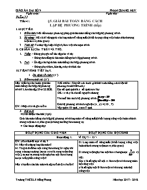 Giáo án Đại số Lớp 9 - Tiết 41: Giải bài toán bằng cách lập hệ phương trình (Tiếp) - Năm học 2017-2018 - Phạm Quang Huy