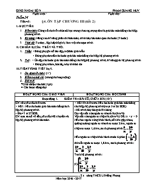 Giáo án Đại số Lớp 9 - Tiết 45: Ôn tập Chương III (Tiết 2) - Năm học 2016-2017 - Phạm Quang Huy