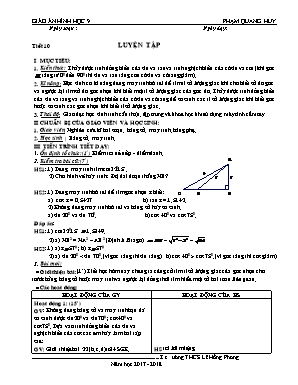 Giáo án Hình học Lớp 9 - Tiết 10: Luyện tập - Năm học 2017-2018 - Phạm Quang Huy