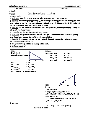 Giáo án Hình học Lớp 9 - Tiết 18: Ôn tập Chương I (Tiết 2) - Năm học 2017-2018 - Phạm Quang Huy