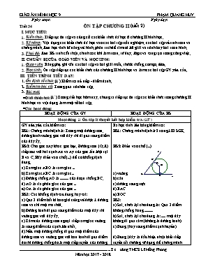 Giáo án Hình học Lớp 9 - Tiết 34: Ôn tập Chương II (Tiết 2) - Năm học 2017-2018 - Phạm Quang Huy