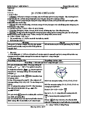 Giáo án Hình học Lớp 9 - Tiết 46: Cung chứa góc - Năm học 2016-2017 - Phạm Quang Huy